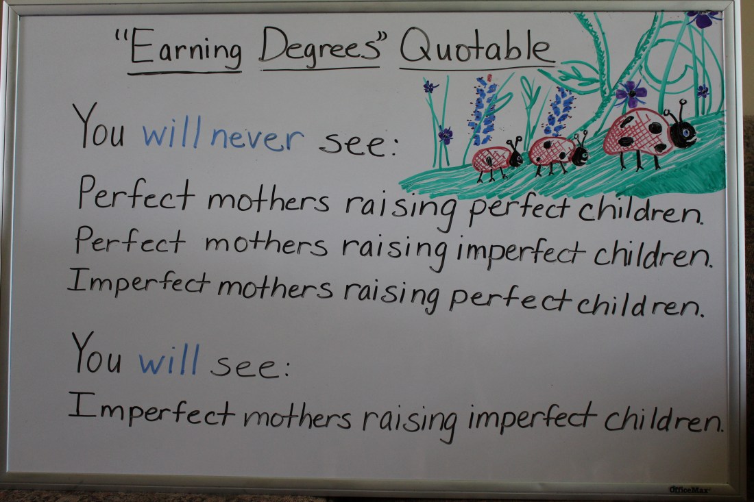 Earning Degrees Quotable