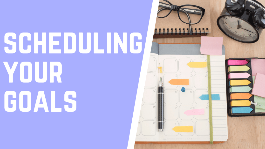 Scheduling Your Goals Thumbnail