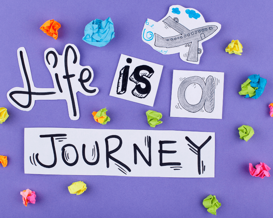 Life is a Journey