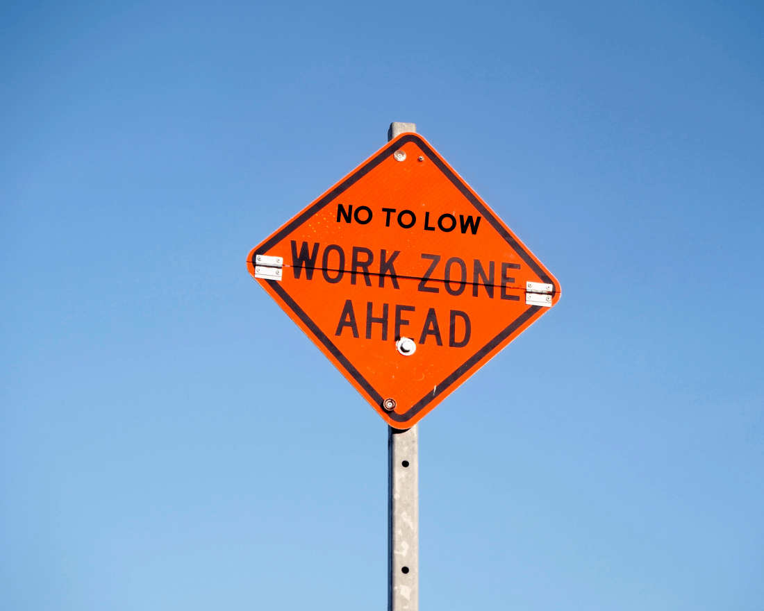 No Work Zone