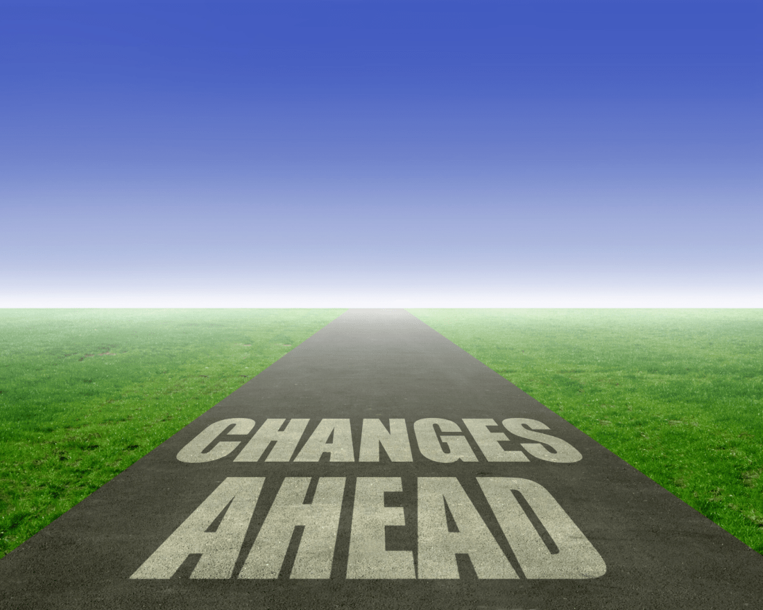 Changes Ahead