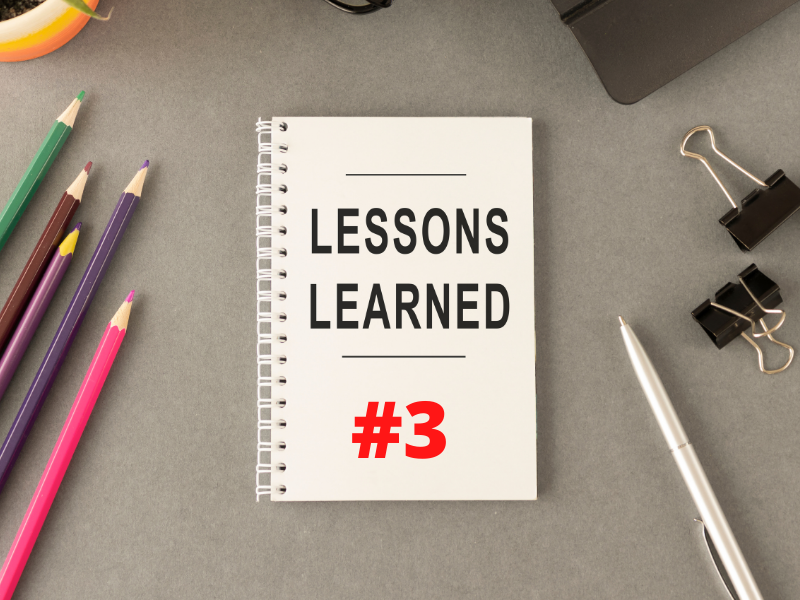 Lessoned Learned 3