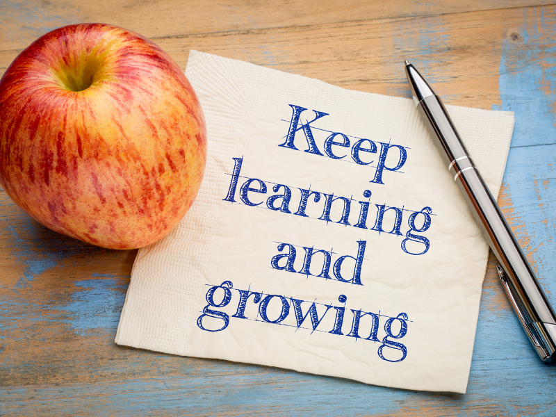 Keep Learning and Growing